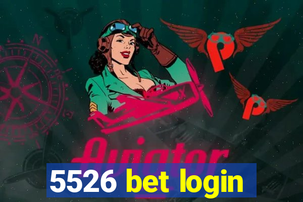 5526 bet login